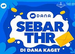 Dana Kaget Hari Ini 11 Maret 2023 Terbaru