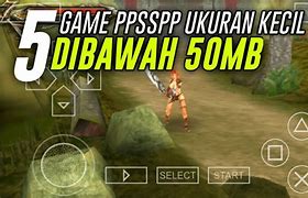 Game Ppsspp Ukuran Dibawah 50Mb